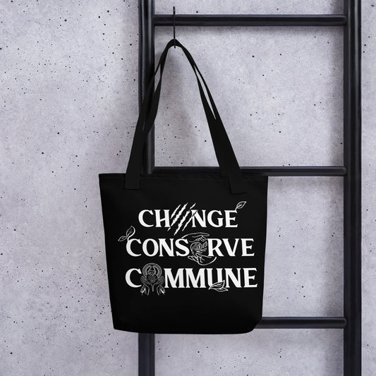 Change, Conserve, Commune - Black Tote bag