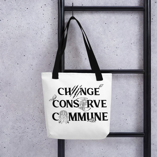 Change, Conserve, Commune - White Tote bag