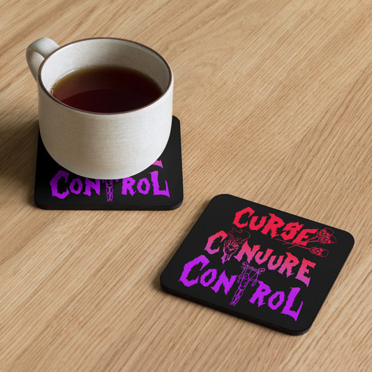 Curse, Conjure, Control - Cork-back coaster