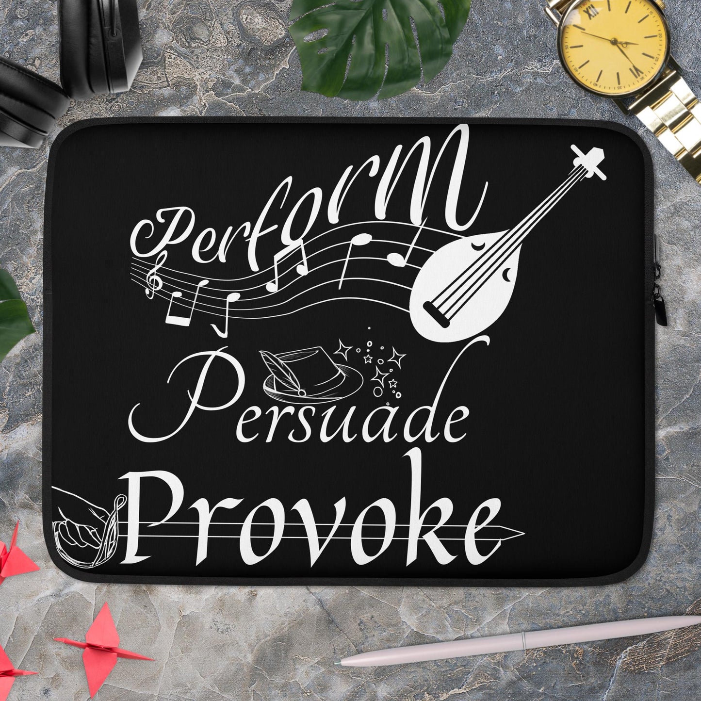 Perform, Persuade, Provoke - Black Laptop Sleeve