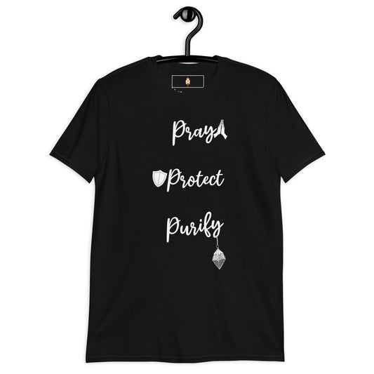 Pray, Protect, Purify - Short-Sleeve Unisex T-Shirt