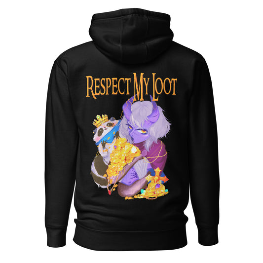 Respect My Loot (back design) - Unisex Hoodie
