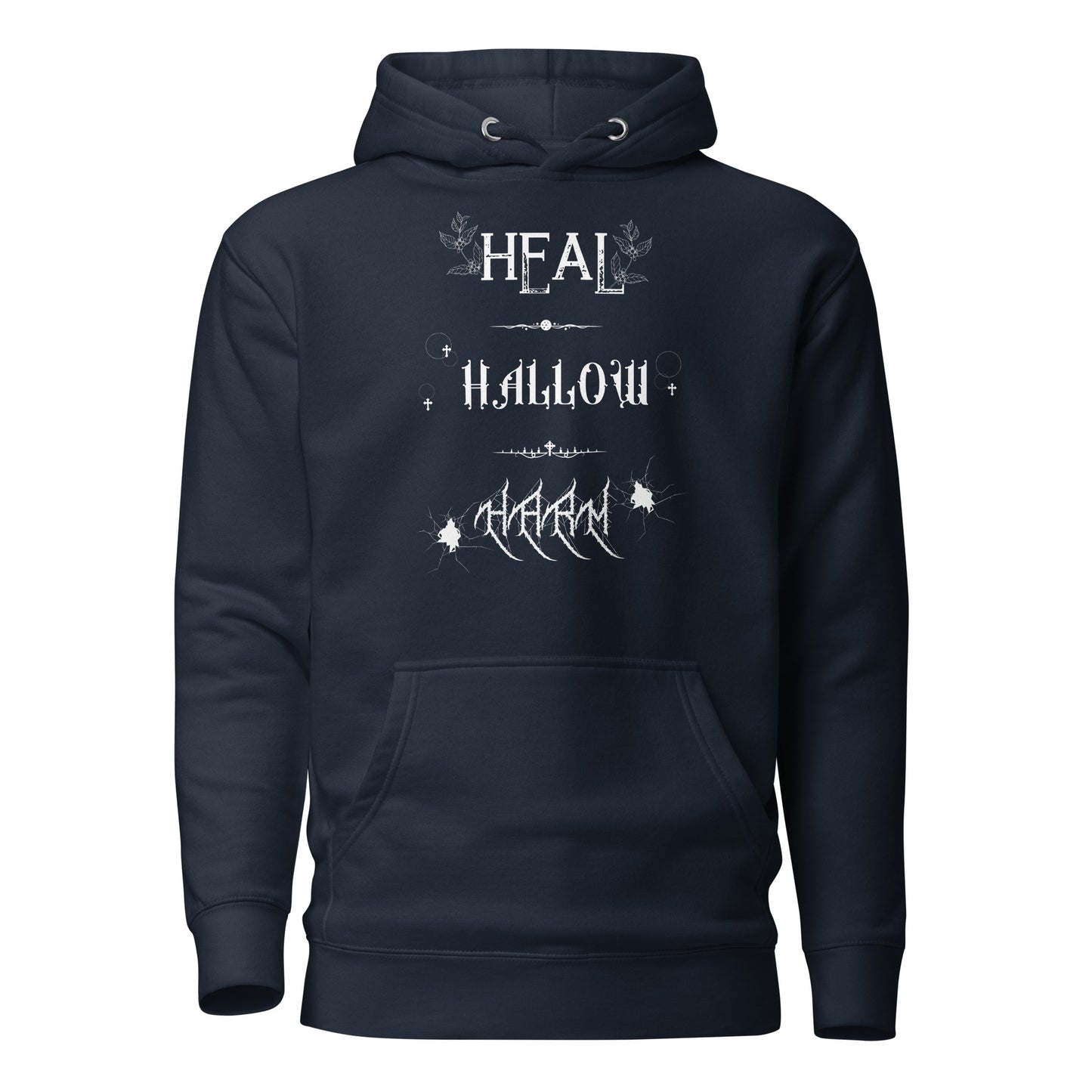Heal, Hallow, Harm - Unisex Hoodie