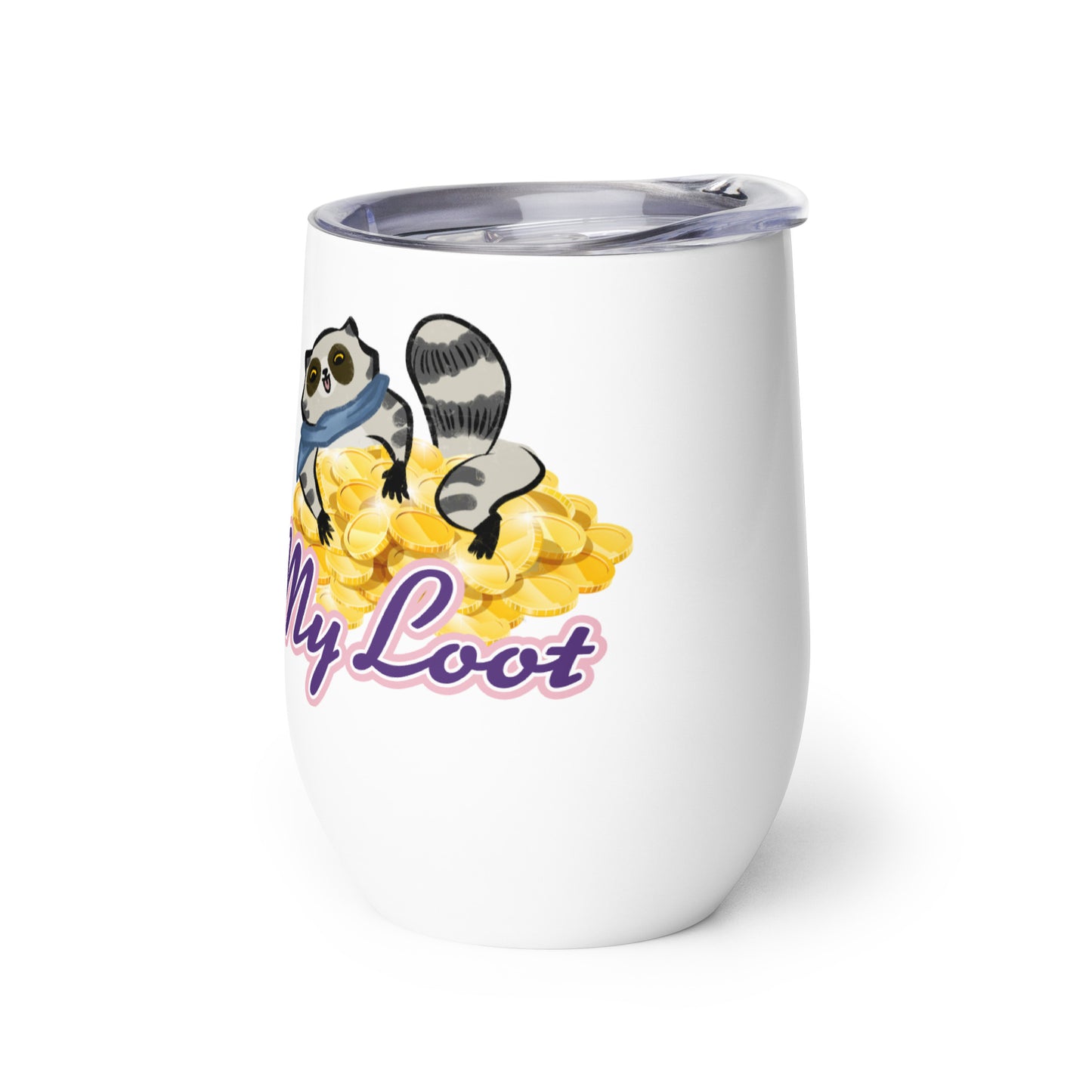 Respect My Loot - Wine tumbler