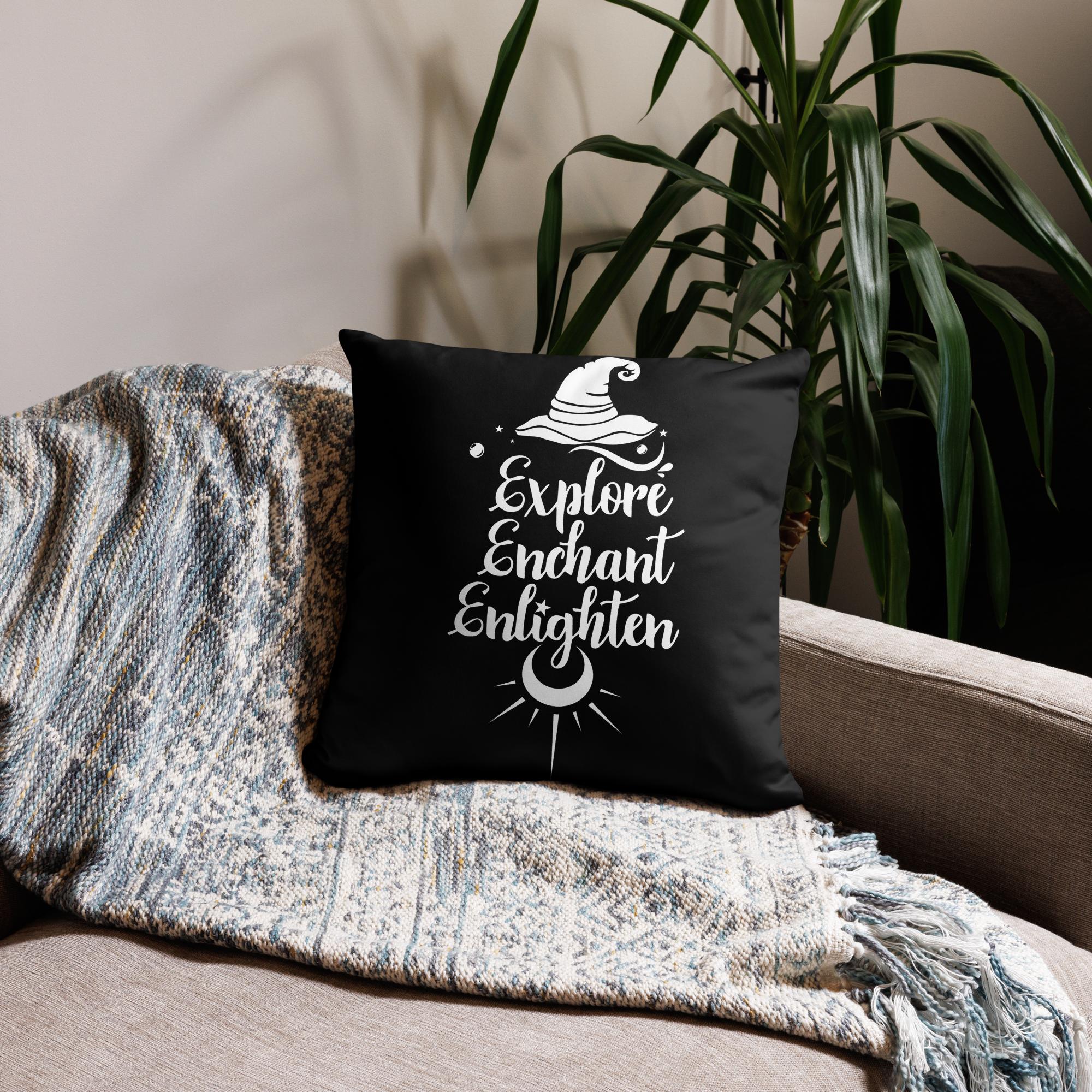 Explore, Enchant, Enlighten - Black Pillow