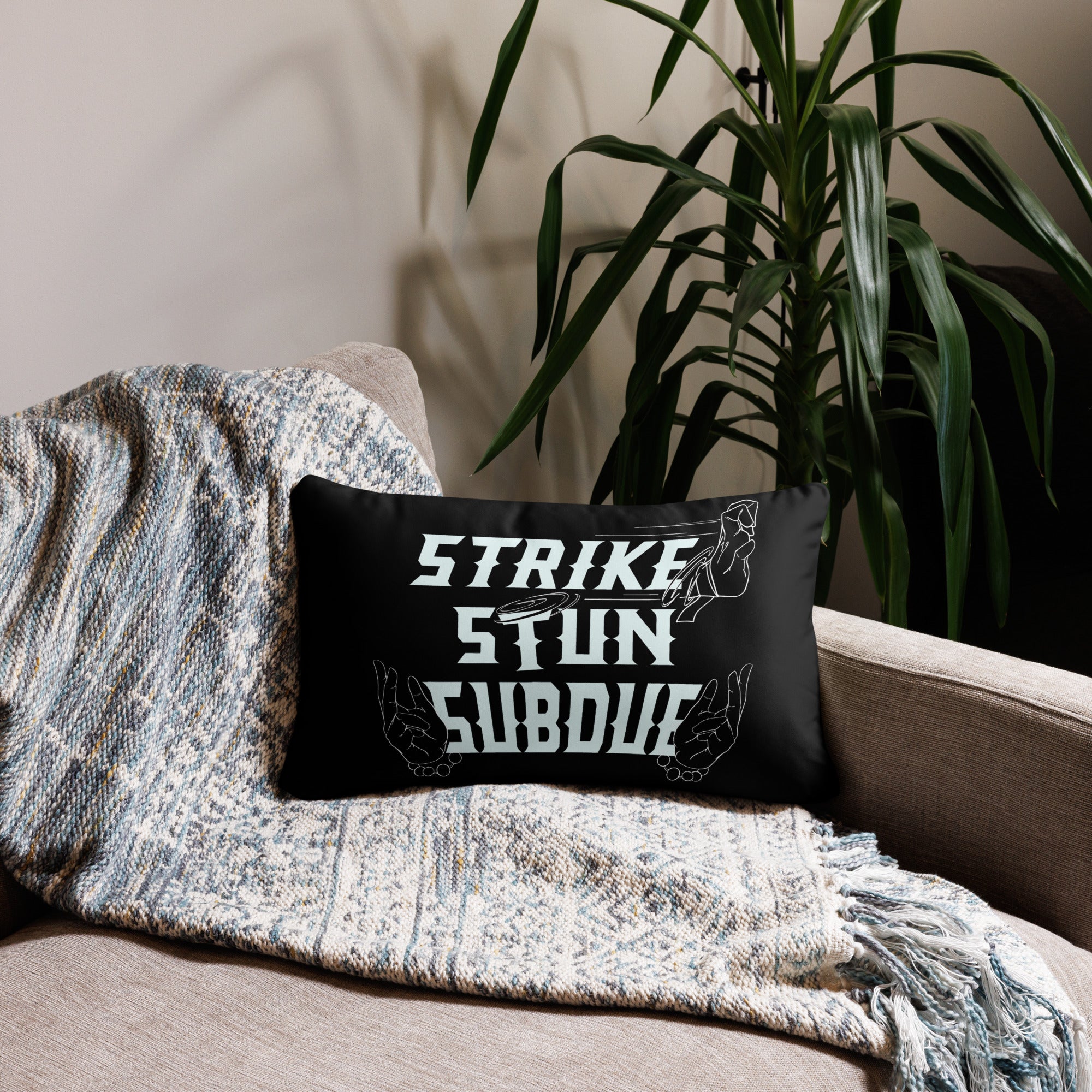 Strike, Stun, Subdue - Black Pillow