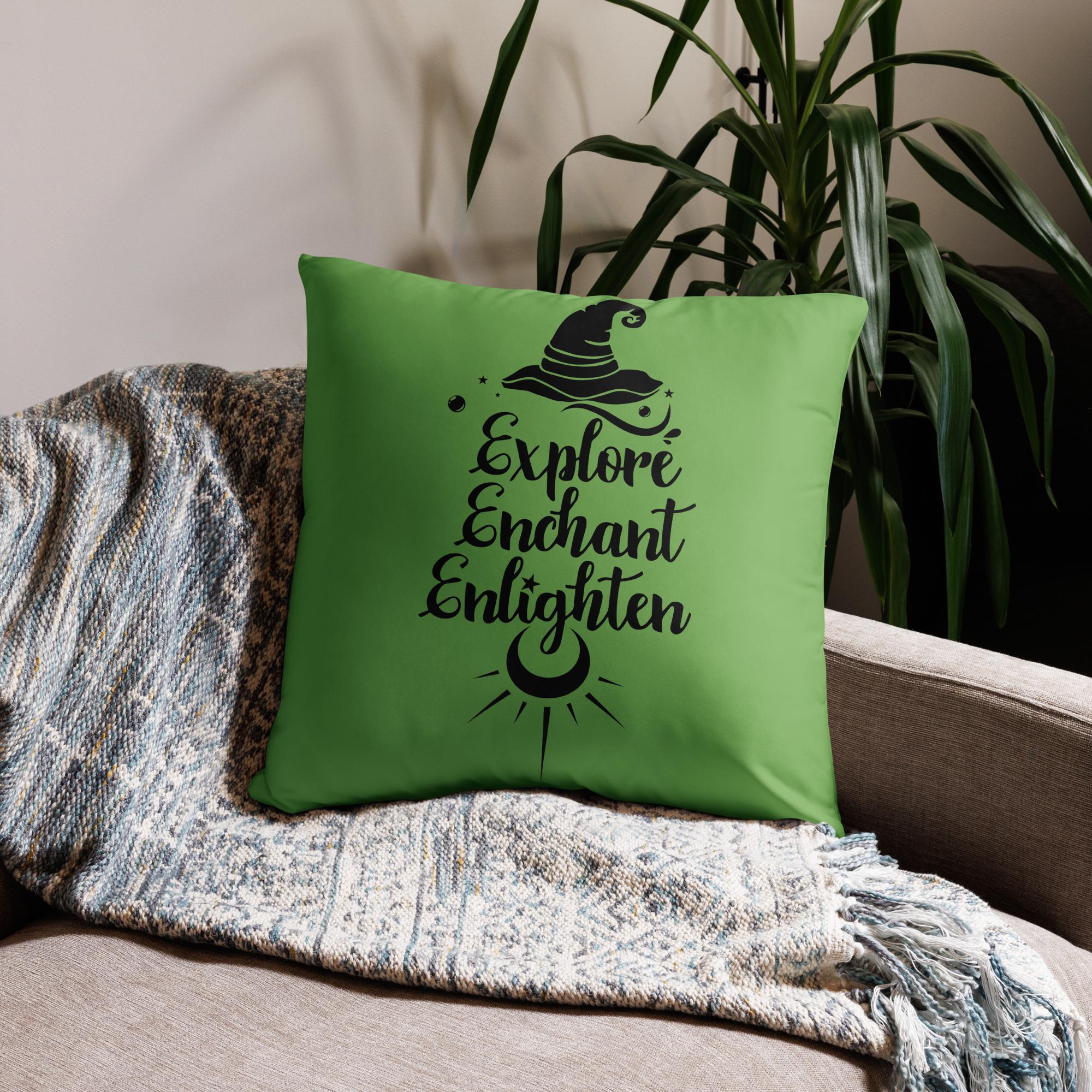 Explore, Enchant, Enlighten - Green Pillow