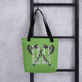 Rage, Rend, Ravage - Green Tote bag