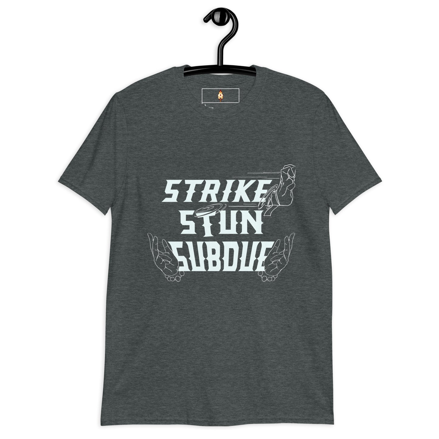 Strike, Stun, Subdue - Short-Sleeve Unisex T-Shirt