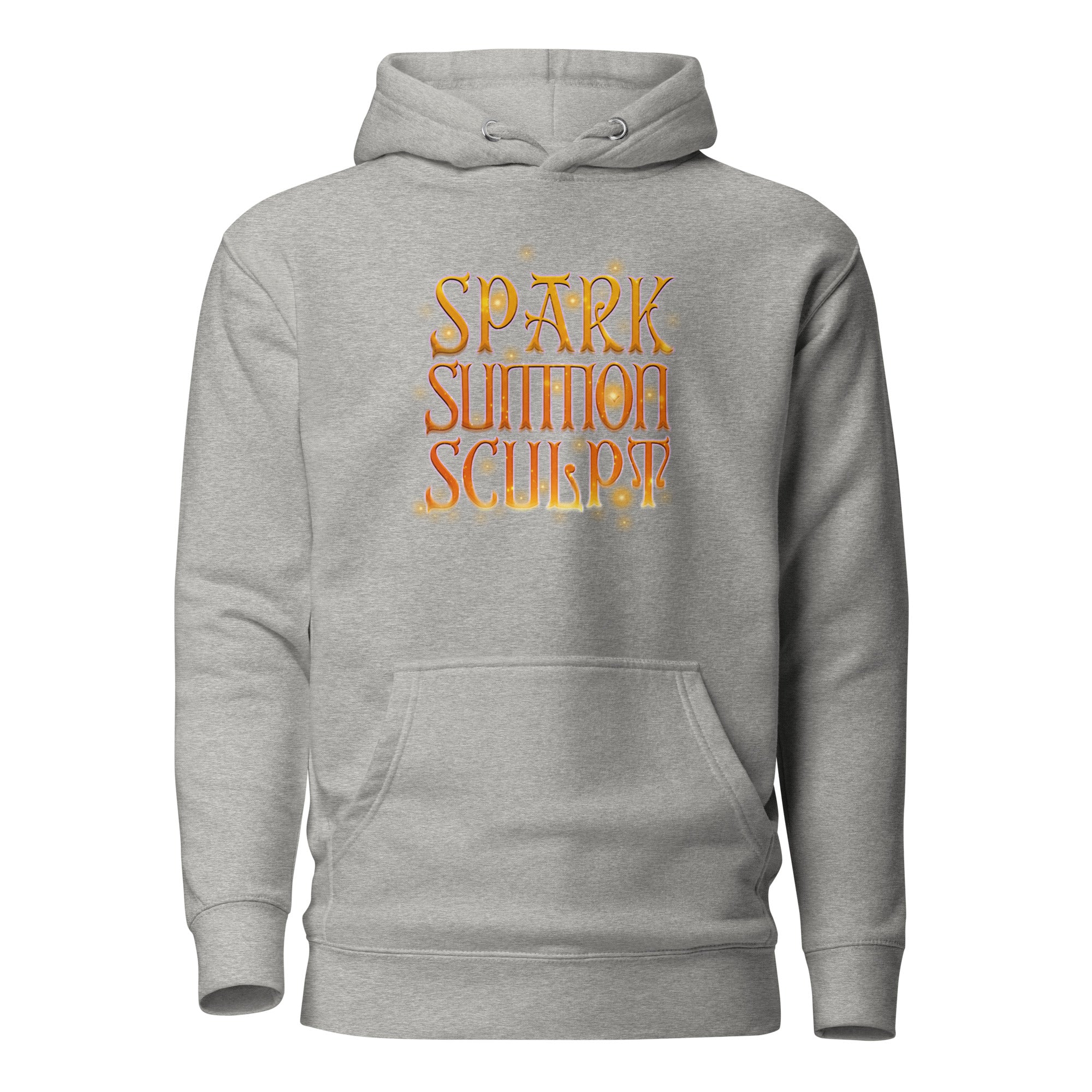 Spark, Summon, Sculpt - Unisex Hoodie
