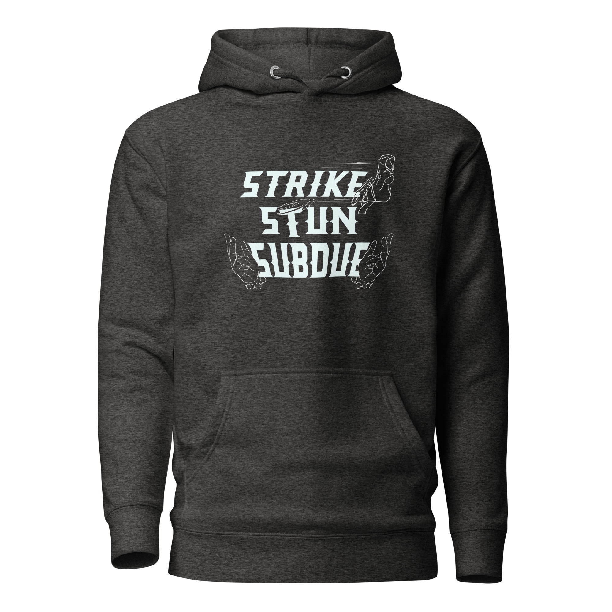Strike, Stun, Subdue - Unisex Hoodie
