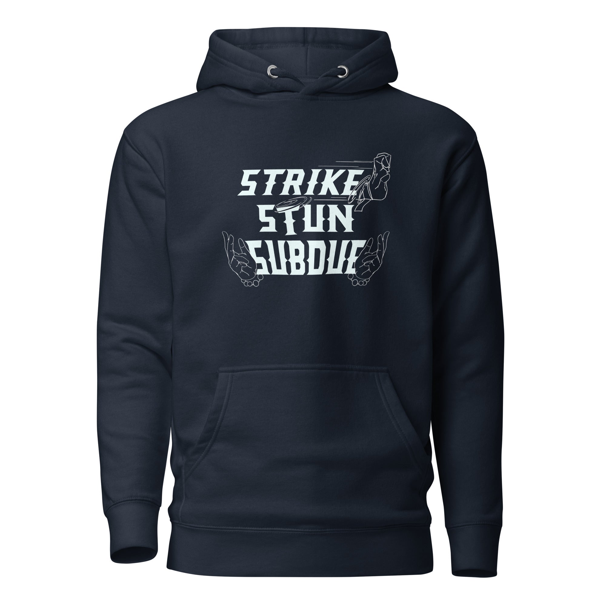 Strike, Stun, Subdue - Unisex Hoodie