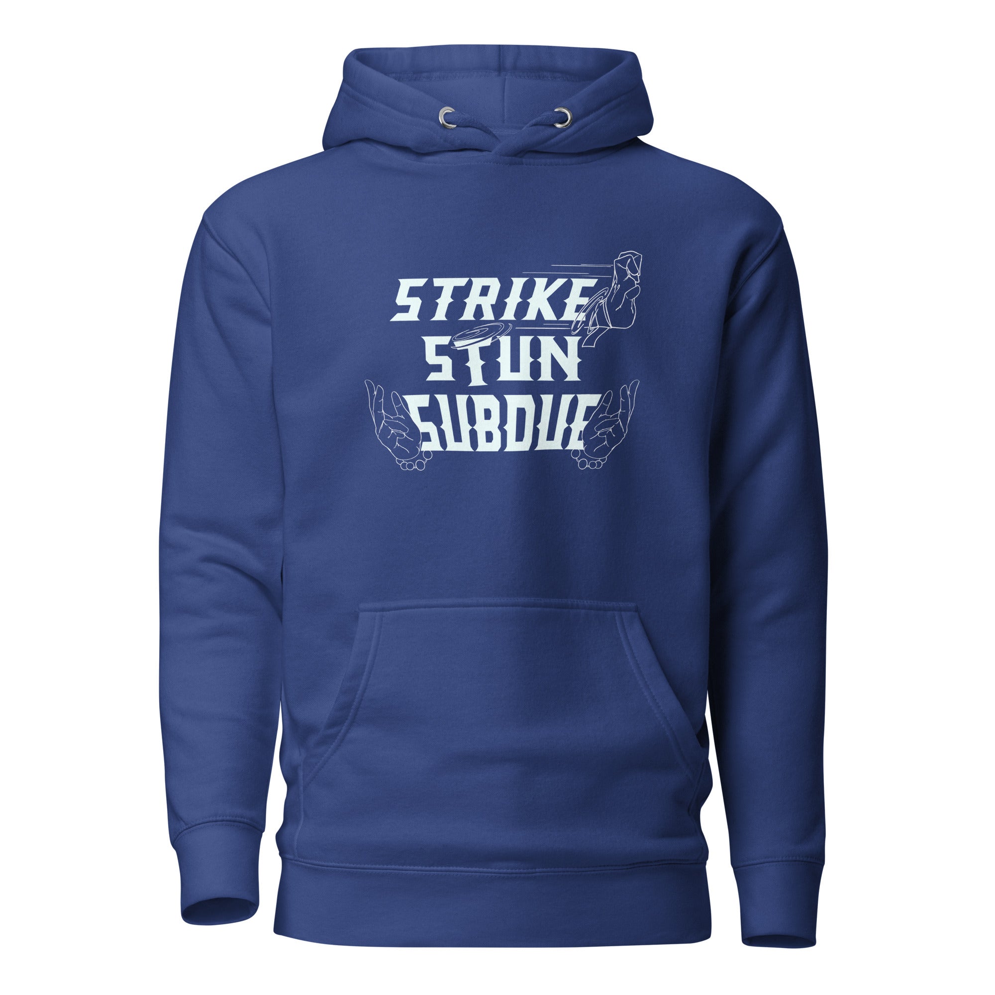 Strike, Stun, Subdue - Unisex Hoodie