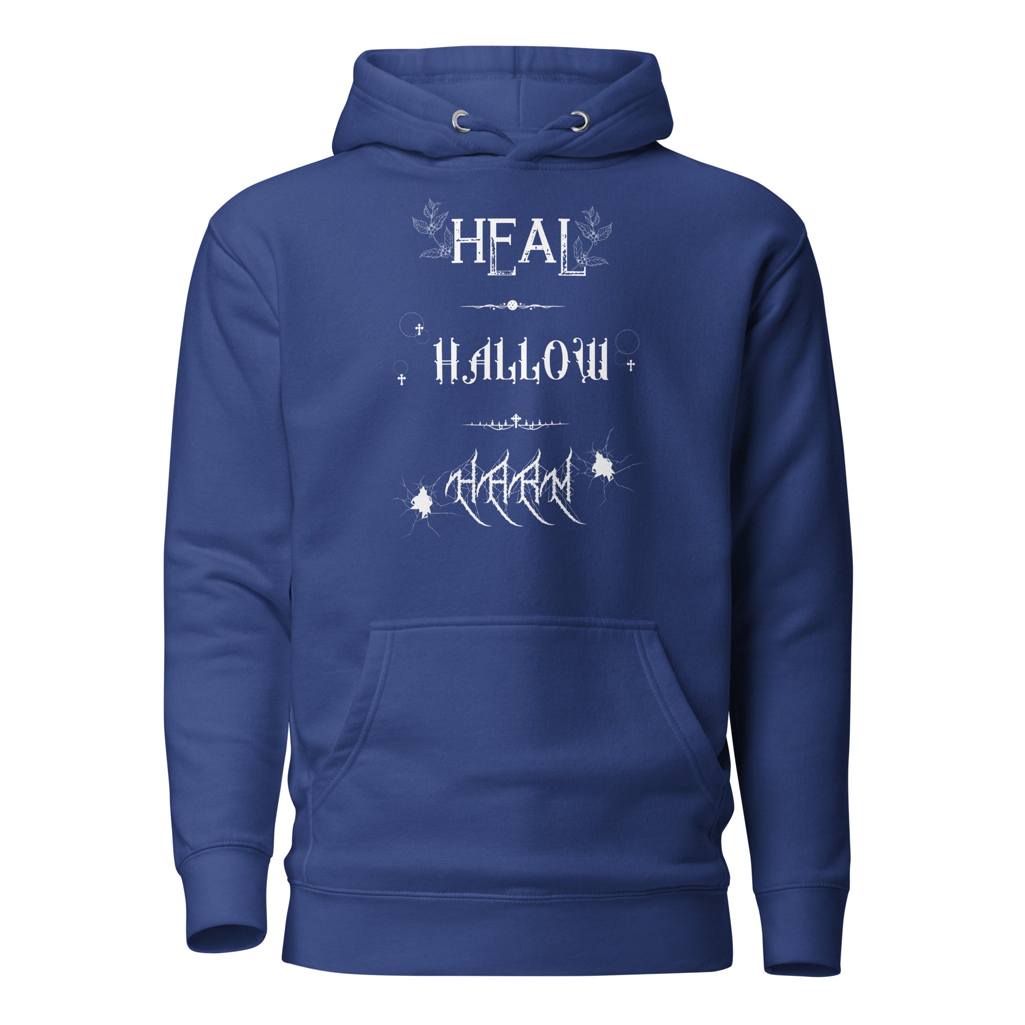 Heal, Hallow, Harm - Unisex Hoodie